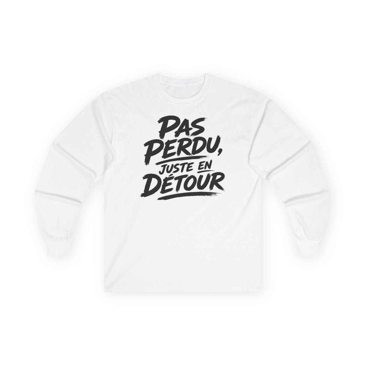 T-shirt manches longues — Pas perdu, juste en détour