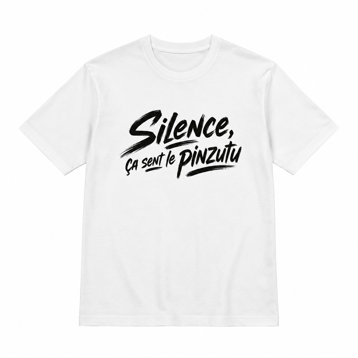 T-shirt Signature — Silence, ça sent le pinzutu