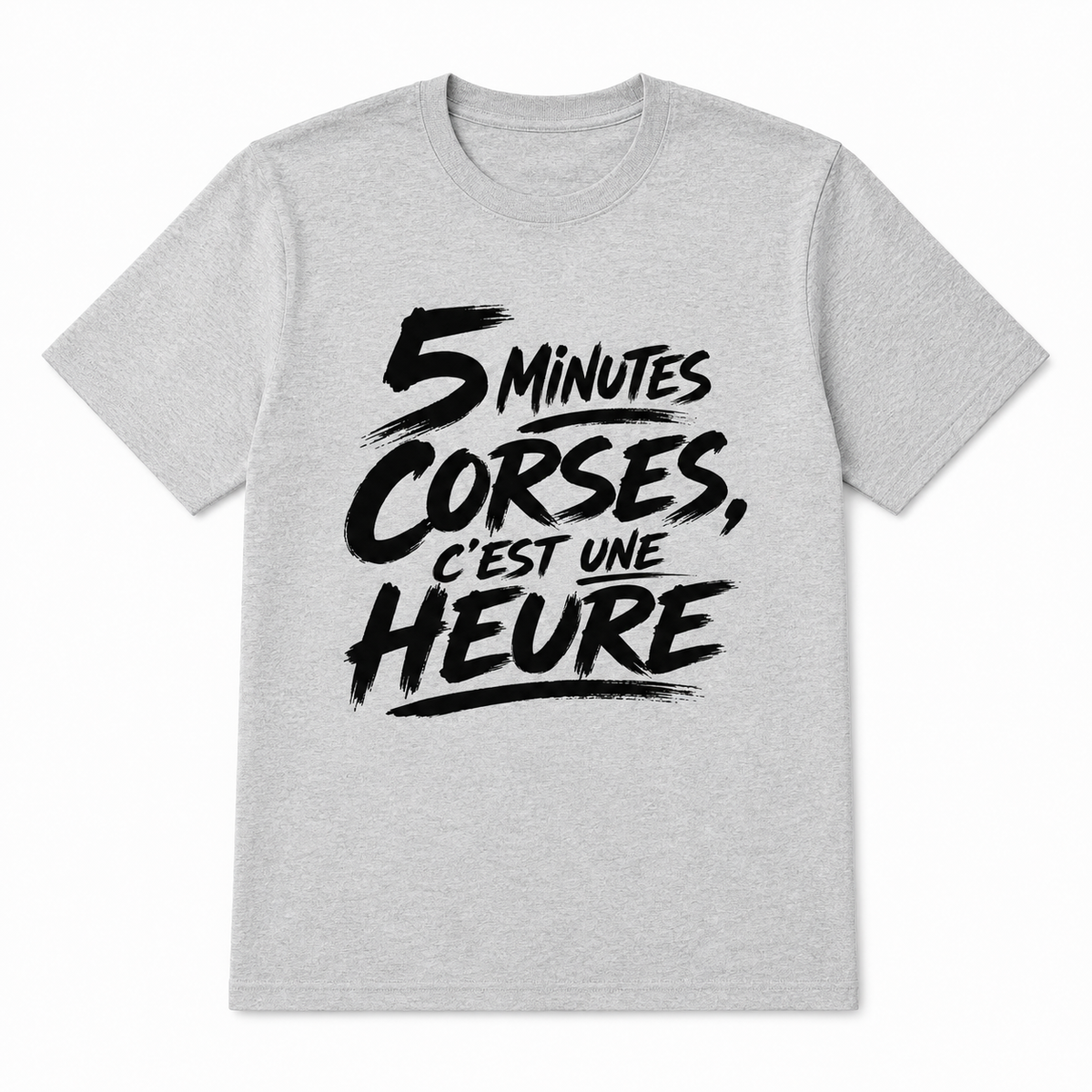T-shirt Signature — 5 Minutes Corses, C’est une Heure