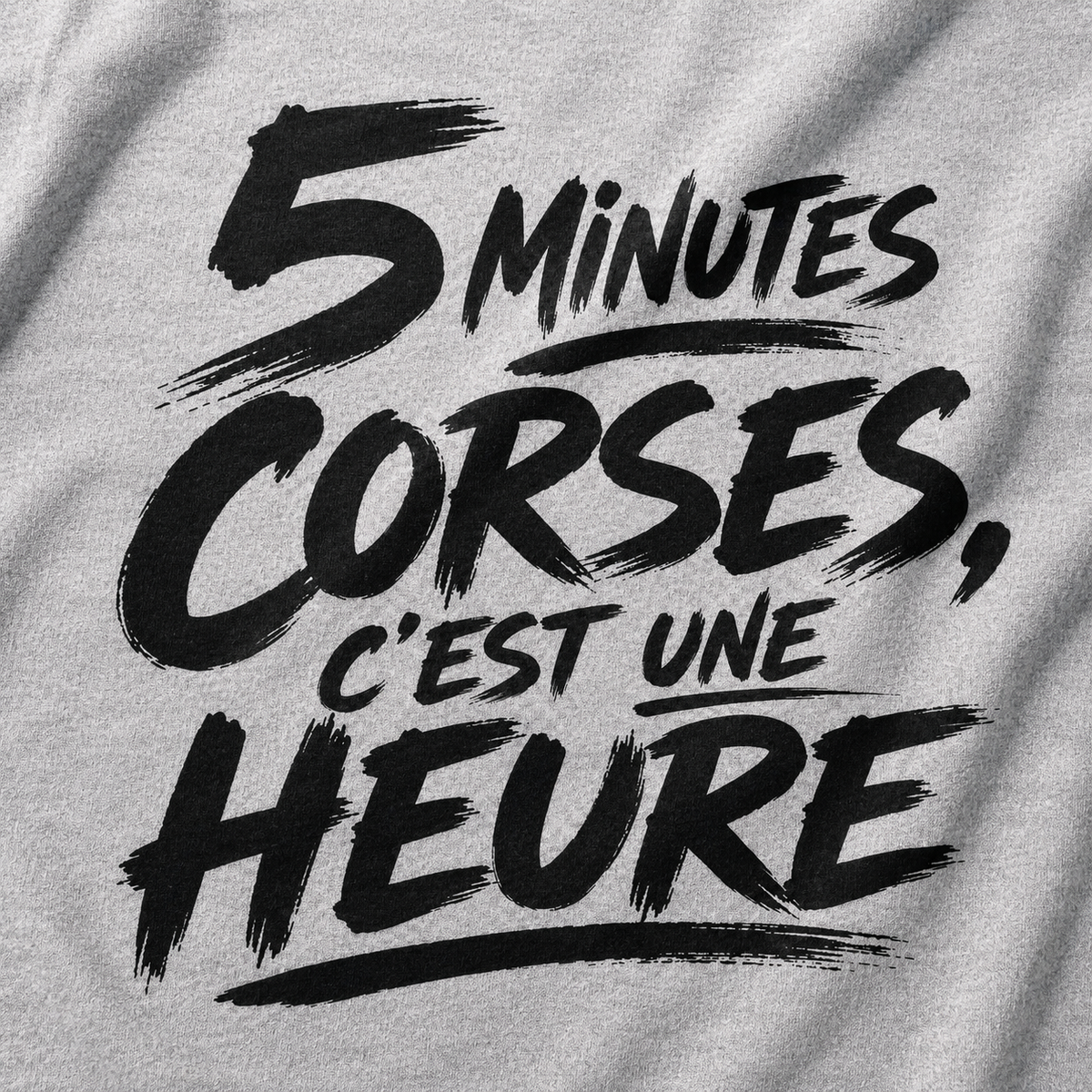 T-shirt Signature — 5 Minutes Corses, C’est une Heure