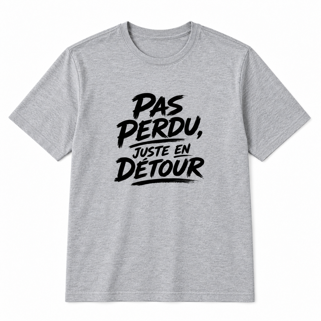 T-shirt Signature — Pas perdu, juste en détour