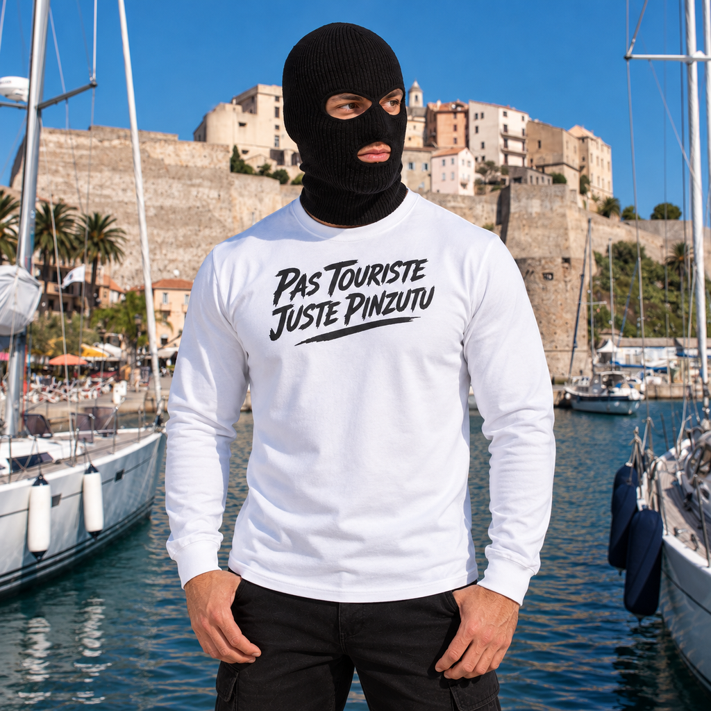 T-shirt manches longues — Pas Touriste, Juste Pinzutu