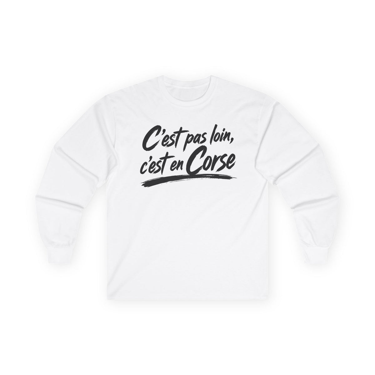 T-shirt manches longues — C’est pas loin, c’est en Corse