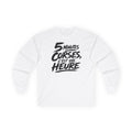 T-shirt manches longues — 5 Minutes Corses, C’est une Heure