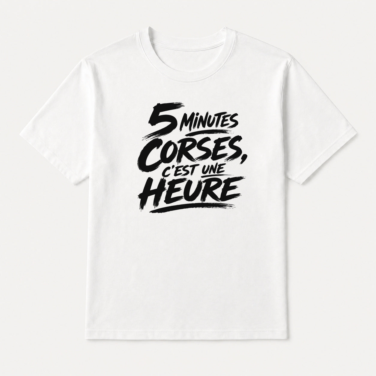 T-shirt Signature — 5 Minutes Corses, C’est une Heure
