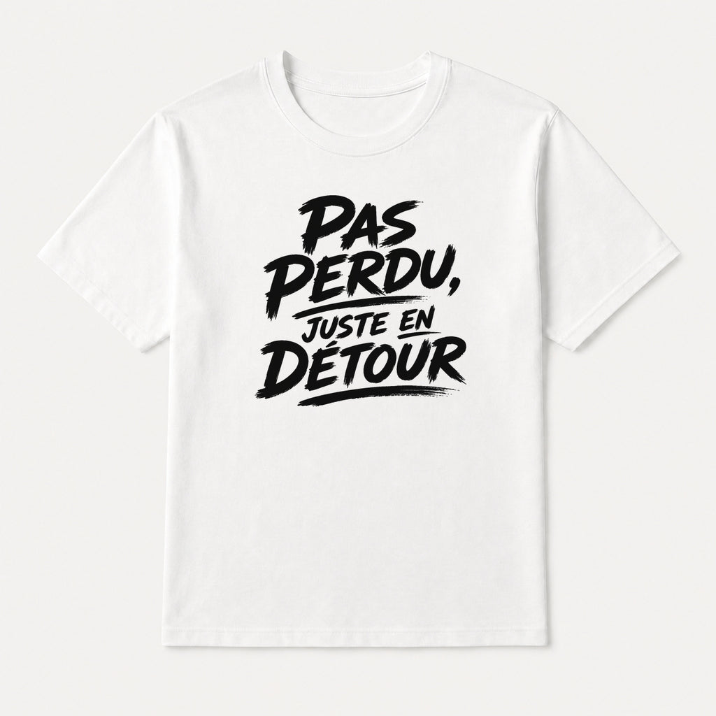 T-shirt Signature — Pas perdu, juste en détour